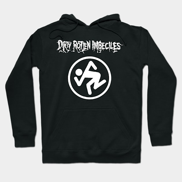 Dirty Rotten Imbeciles Hoodie by titusbenton